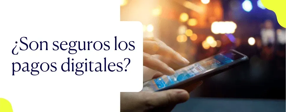 Imagen-secundaria-son-seguros-los-pagos-digitales-silbo-money_resultado